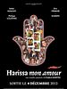 Poster der Harissa mon amour