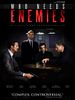 Poster der Who Needs Enemies