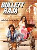 Poster der Bullett Raja