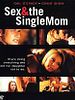 Poster der Sex & the Single Mom