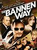 Poster der The Bannen Way
