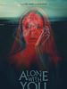 Poster der Alone With You