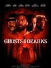 Poster der Ghosts Of The Ozarks