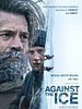 Poster der Against The Ice