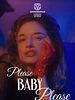 Poster der Please Baby Please