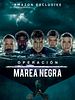 Poster der Operation Marea Negra