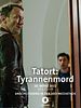 Poster der Tatort: Tyrannenmord