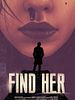 Poster der Find Her