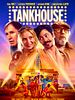 Poster der Tankhouse