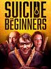 Poster der Suicide For Beginners