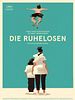 Poster der Die Ruhelosen