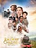 Poster der The Railway Children Return