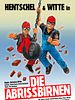 Poster der Die Abrissbirnen
