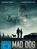 Poster der Mad Dog - Am Abgrund des Bösen