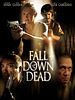 Poster der Fall Down Dead