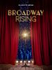Poster der Broadway Rising