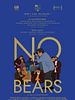 Poster der No Bears