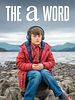 Poster der The A Word
