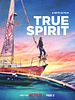 Poster der True Spirit