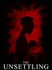 Poster der The Unsettling