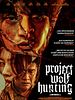 Poster der Project Wolf Hunting