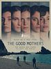 Poster der The Good Mothers