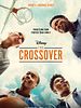 Poster der The Crossover