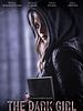 Poster der The Dark Girl