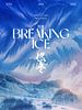 Poster der The Breaking Ice