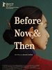 Poster der Before, Now & Then