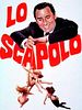 Poster der Lo Scapolo