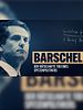 Poster der Barschel - Der rätselhafte Tod eines Spitzenpolitikers