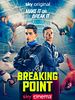 Poster der Breaking Point - Make it or Break it