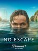 Poster der No Escape