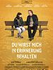 Poster der Du wirst mich in Erinnerung behalten