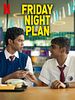 Poster der Friday Night Plan