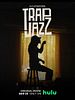 Poster der Trap Jazz