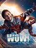 Poster der Wow! Nachricht aus dem All