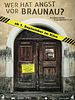 Poster der Wer hat Angst vor Braunau? Ein Haus und die Vergangenheit in uns