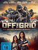 Poster der Off The Grid - Wie weit würdest du gehen?