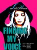 Poster der Finding My Voice