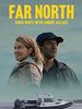 Poster der Far North