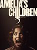 Poster der Amelia's Children