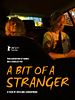 Poster der A Bit of a Stranger