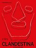 Poster der Clandestina