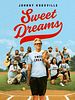Poster der Sweet Dreams