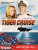 Poster der An Bord der Tiger Cruise
