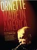 Poster der Ornette: Made in America