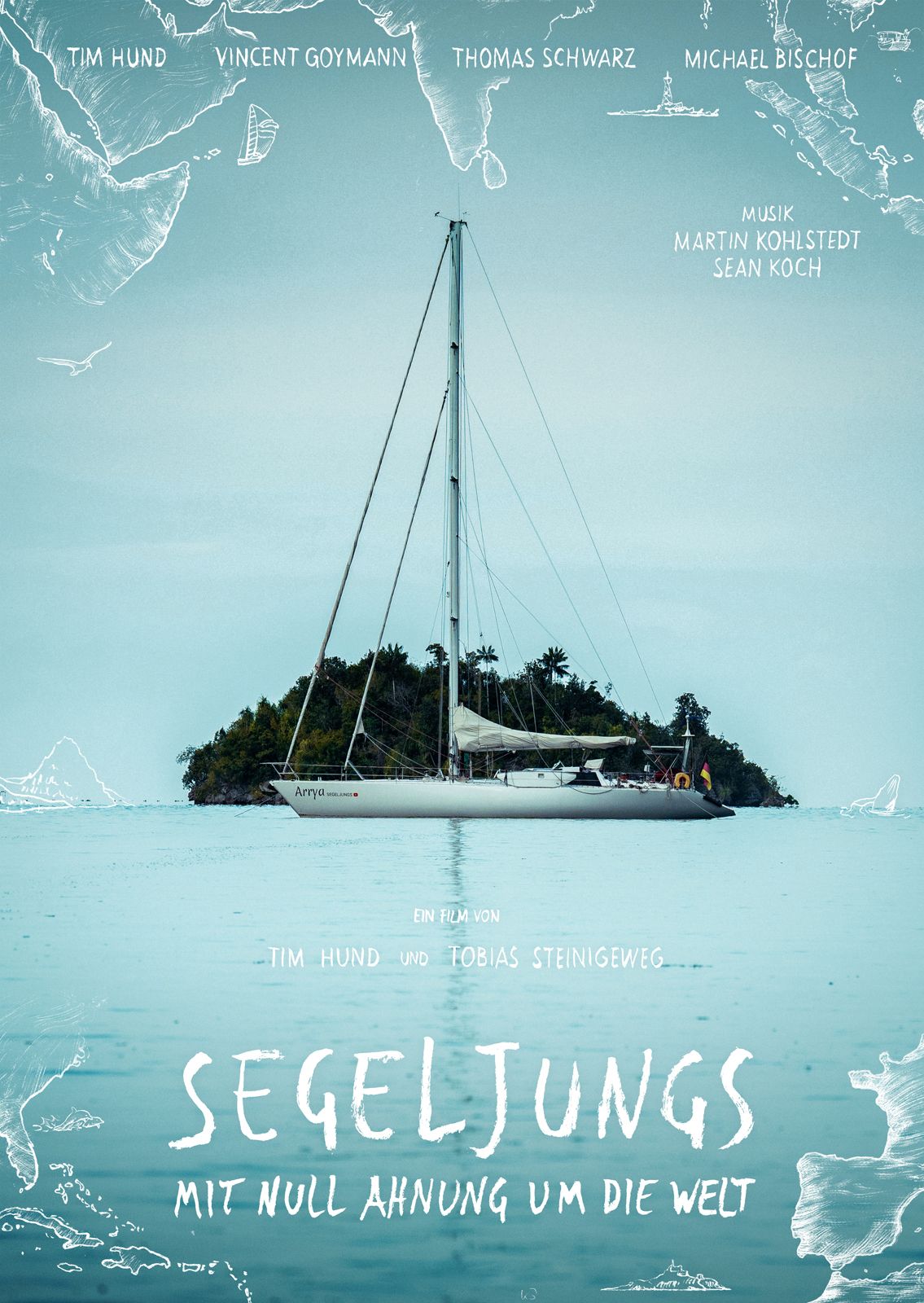Segeljungs - Mit Null Ahnung um die Welt: schauspieler, regie ...