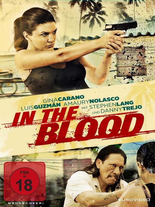 In the Blood - Film 2014 - FILMSTARTS.de